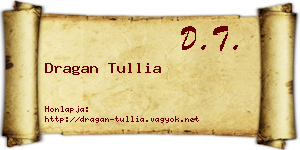 Dragan Tullia névjegykártya